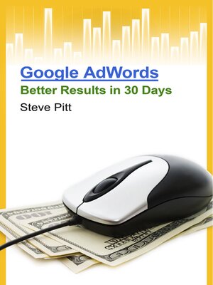 cover image of Google AdWords: Better Results In 30 Days